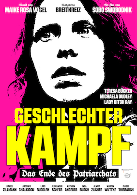 Webseite mit mehr Informationen ueber 'Premiere GESCHLECHTERKAMPF – Das Ende des Patriarchats
' aufrufen: Premiere GESCHLECHTERKAMPF – Das Ende des Patriarchats